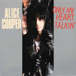 Only my heart talkin' / Only women bleed (live) - Dutch record for German Market - Front