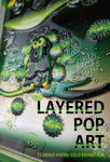 月乃カエル "LAYERED POP ART"                                           2023年6月10日(土)～6月18日(日)