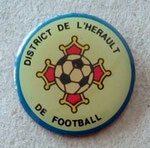 District de l'Hérault de Football (Ligue du Languedoc-Roussillon,now Ligue de football d'Occitanie)  *pin*