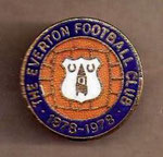 The Everton F.C. 1878 - 1978  *brooch* 