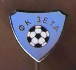 ФК Зета (Голубовци) - FC Zeta (Golubovci)  *stick pin*
