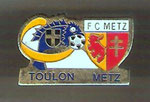 TOULON - METZ  *pin*