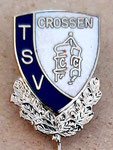 T.S.V. Crossen (Zwickau) Sachsen  *stick pin*