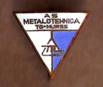 A.S. Metalotehnica (Tîrgu Mureș)  *brooch*