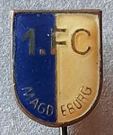 1.FC Magdeburg (Magdeburg) Sachsen-Anhalt  *stick pin*