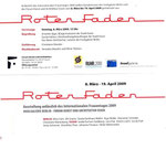 "Roter Faden" Forum für Kunst und Architektur, Kunstverein e.V.. Essen (G), 2008
