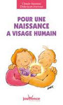 Pour une naissance à visage humain - Editions Jouvence