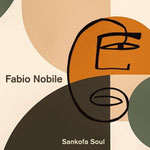 Fabio Nobile / Sankofa Soul / CHF 36.50