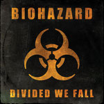 Biohazard / Divided We Fall / CHF 35.50