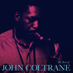 John Coltrane / The Best Of John Coltrane / CHF 32.50