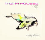 Mina Agossi & Age7 / Lonely Whales / CHF 38.50