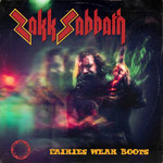Zakk Sabbath / Fairies Wear Boots / 7" Single