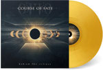Course Of Fate / Behind The Eclipse / CHF 48.50