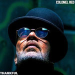 Colonel Red / Thankful / CHF 36.50