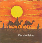 Illustration für das Buch "Die alte Palme", Kunde: Freier Autoren-Verlag