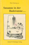 Illustration aus dem Buch "Susanne in der Badewanne...", Hubert W. Holzinger Verlag