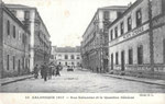 10 Salonique 1917 - Rue Salamine et le Quartier Général