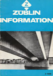 Die ZÜBLIN-Informationsbroschüre 2-1968 mit allen technischen Details zum Neubau der Johanniterbrücke  (Diese Broschüre ist im Besitz des Autoren)