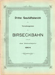 Dritter Geschäftsbericht des Verwaltungsrates der BEB 1904