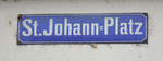 Ein noch altes Strassenschild am St-Johann=Platz im Jahre 1999