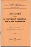 Transportreglement Schweiz.Eisenbahn und Dampfschiffunternehmungen 1.Januar 1894, Anhang II, gültig vom 1.Februar 1912 an.