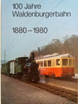Das Büchlein «100 Jahre Waldenburgerbahn 1880-1989» (im Besitz von Paul Bachmann)