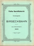 Fünfter Geschäftsbericht des Verwaltungsrates der BEB 1906