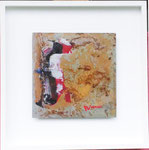 Zahn der Zeit 3. Acryl auf Metall, 30x30 cm im Rahmen 50x50cm 280 Euro 