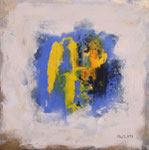 Farbspiel III, Acryl auf Keilrahmen, 30x30 cm Dreierset kompl. 140 Euro