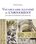 Vocabulaire illustré de l'ornement, 22 x 28, 288 pages