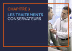 CHAPITRE 3 LES TRAITEMENTS CONSERVATEURS