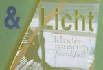 Impression zur Ausstellung "Schatten und Licht" im Kindermuseum.