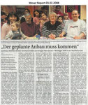 "Der geplante Anbau muss kommen" "Weser Report 03.02.2008"