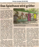 Das Spielhaus wird größer "Bremer Anzeiger 30.08.2009"