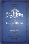 MALORTIE, Ernst Das Menü - 3. Auflage 1887