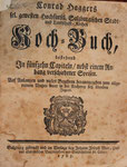 Koch-Buch, besehend in fünfzehn Capiteln, nebst einem Anhang verschiedener Speisen. 1765