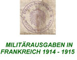 MILITÄRAUSGABEN IN FRANKREICH 1914 - 1916