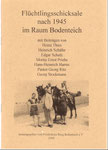 Heft Nr. 24, „Flüchtlingsschicksale nach 1945 .....“; Autoren: H. Thies, H. Schäfer .  