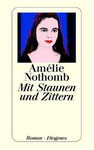 Nothomb : Mit Staunen und Zittern