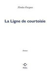 Fargues : La Ligne de courtoisie