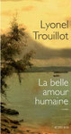Trouilloit : La Belle amour humaine