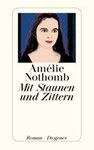 Nothomb : Mit Staunen und Zittern