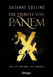 Platz 5: Collins, Suzanne: Die Tribute von Panem - Das Lied von Vogel und Schlange. ISBN: 978-3-7891-2002-2