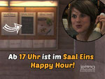 Happy Hour in Saal Eins is starting at 5 PM!