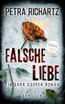 Petra Richartz: Falsche Liebe (Ein Sara-Cooper-Roman, Bd. 15)