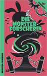 Lemonbits: Die Monsterforscherin