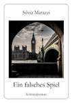 Silvia Marazzi: Ein falsches Spiel