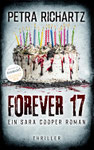 Petra Richartz: Forever 17 (Ein Sara-Cooper-Roman; Bd. 21)