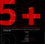 59° Premio Termoli - Achille Pace e il Premio Termoli (59+1), a cura di Achille Pace, Edizioni Lampo, Campobasso - 2014