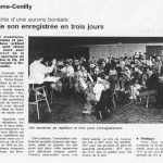 1994 : Participation à la réalisation de la bande son du spectacle cantonal : "La folie d'une aurore boréale".